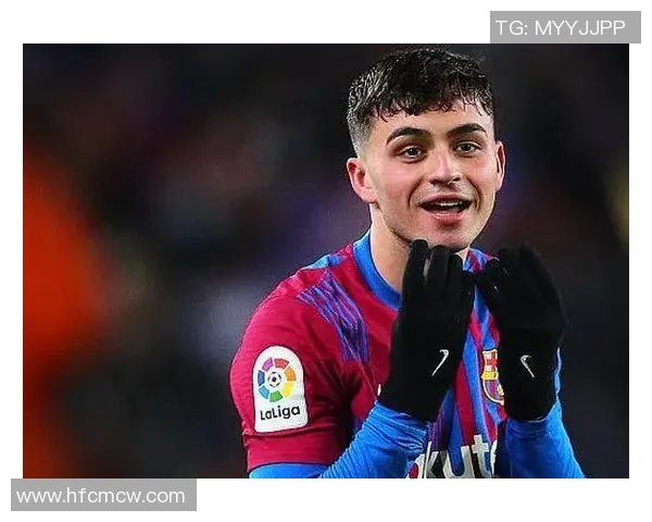 佩德里：年轻天才在足球场上的崛起与未来展望