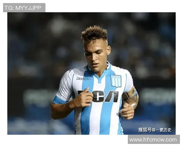 劳塔罗引领新风潮足球场上的年轻巨星崛起之路与挑战 劳塔罗引领新风潮足球场上的年轻巨星崛起之路与挑战